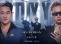 MV  “Tùy Ý: Sự kết hợp đầy mãn nhãn của Hồ Gia Hùng và Nam Lê